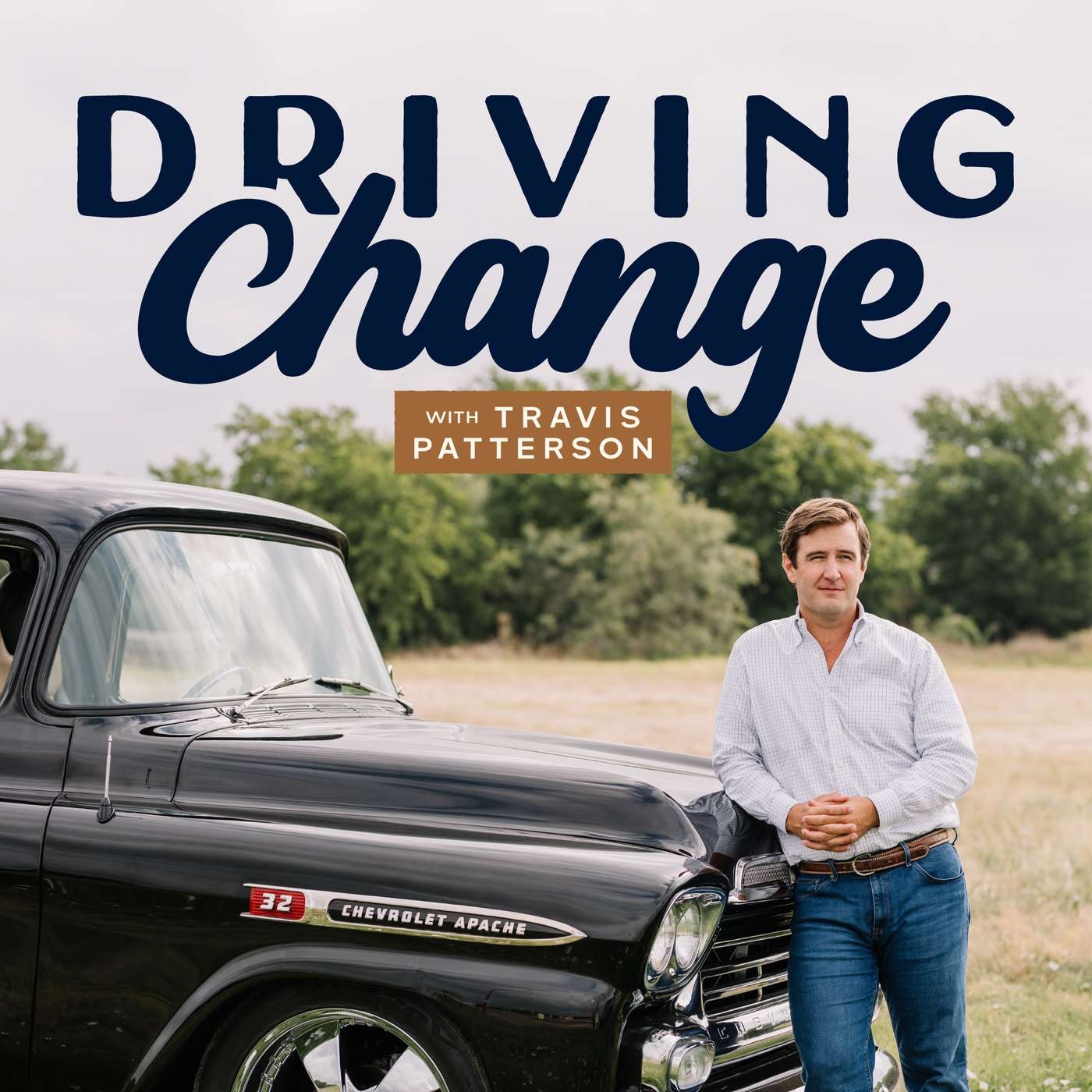 Driving Change with Travis Patterson — Podcast Cover