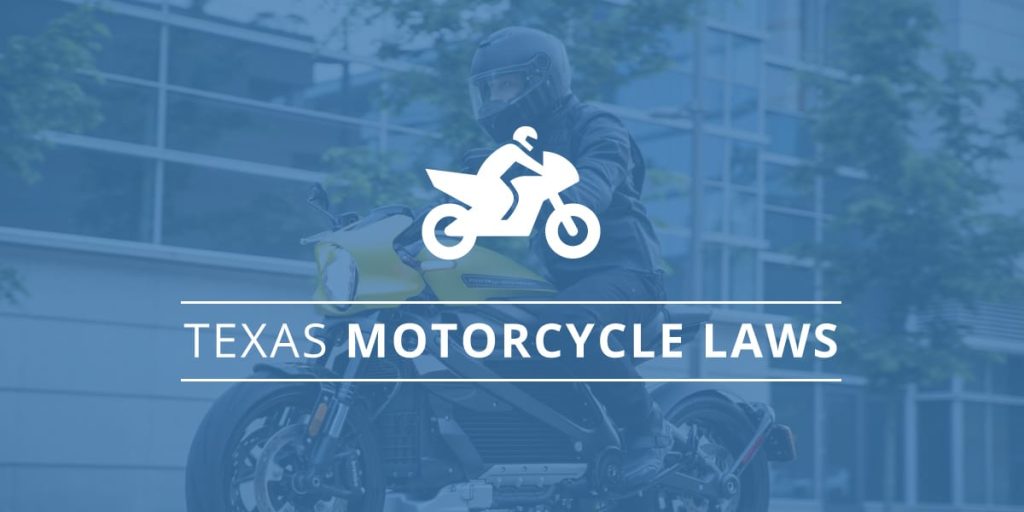 Texas Motorcycle Laws