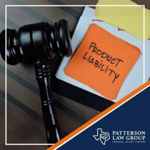 Fort Worth Product Liability Lawyer